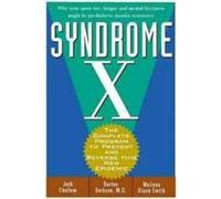 Syndrome X: The Complete Nutritional Program to Prevent and Reverse Insulin Resistance Berkson, Burt, Challem, Jack, Berkson, Burton (Auteur)