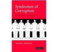Syndromes of Corruption Michael Johnston (Auteur)