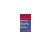Syner-G: Systemic Seismic Vulnerability And Risk Assessment Of Complex Urban, Utility, Lifeline Systems And Critical Facilities
