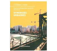 Synergies Urbaines - Pour Un Métabolisme Collectif Des Villes