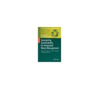 Synergizing Sustainability For Integrated Waste Management