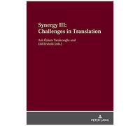 Synergy Iii: Challenges In Translation