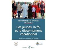 Synode 2018 - Les Jeunes, La Foi Et Le Discernement Vocationnel