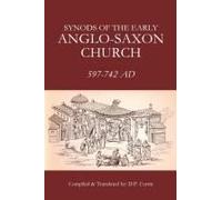 Synods Of The Early Anglo-Saxon Church