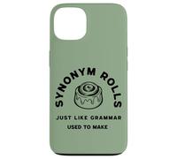 Synonym Rolls, Just Like Grammar Used to Make. Funny Dad Coque pour iPhone 13