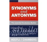 Synonyms And Antonyms. English Dictionary. The Essential Voc