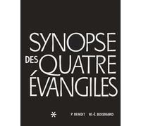 Synopse des quatre évangiles, tome 1