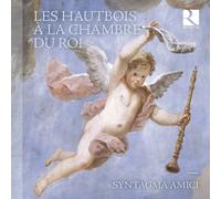 Les Hautbois À la Chambre du Roi