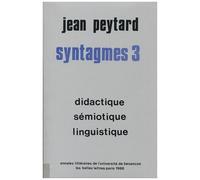 Syntagmes N°3 - Didactique, Sémiotique, Linguistique