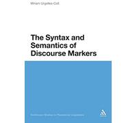 Syntax And Semantics Of Discourse Markers