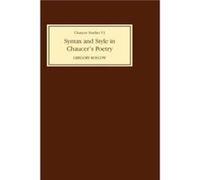 Syntax and Style in Chaucers Poetry by G H Roscow Gregory Roscow (Auteur)