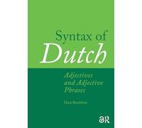 Syntax of Dutch: Adjectives and Adjective Phrases