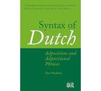 Syntax of Dutch: Adpositions and Adpositional Phrases