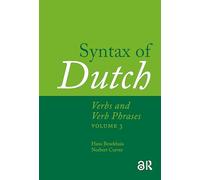 Syntax of Dutch: Verbs and Verb Phrases. Volume 3