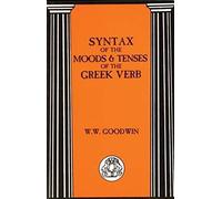 Syntax Of The Moods And Tenses Of The Greek Verbs