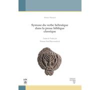 Syntaxe du verbe hebraique dans la prose biblique classique