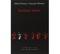 Syntaxe latine de Alfred Ernout (20 septembre 2002) Broché