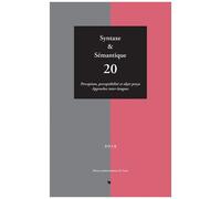 Syntaxe & Sémantique, N° 20 - Perception, Perceptibilité Et Objet Perçu - Approches Inter-Langues