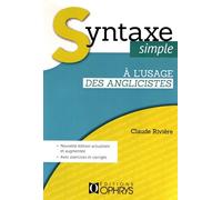 Syntaxe simple - à l'usage des anglicistes