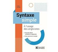 Syntaxe Simple À L'usage Des Anglicistes
