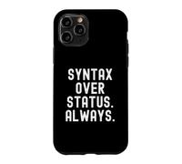 Syntaxe sur Le statut Toujours état d'esprit motivationnel Coque pour iPhone 11 Pro