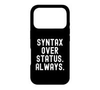 Syntaxe sur Le statut Toujours état d'esprit motivationnel Coque pour iPhone 17 Pro