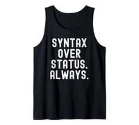 Syntaxe sur Le statut Toujours état d'esprit motivationnel Débardeur