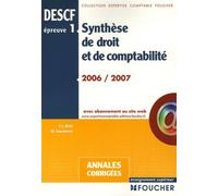 Synthèse de Droit et de Comptabilité: Epreuve n°1 DESCF Annales corrigées 2006