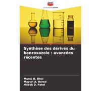 Synthèse des dérivés du benzoxazole : avancées récentes