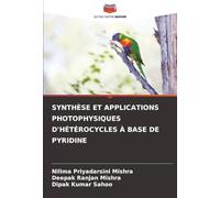 SYNTHÈSE ET APPLICATIONS PHOTOPHYSIQUES D'HÉTÉROCYCLES À BASE DE PYRIDINE