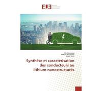 Synthèse et caractérisation des conducteurs au lithium nanostructurés - Alla Abramova - Universitaires Europeennes - broché - Livre