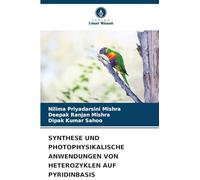 Synthese Und Photophysikalische Anwendungen Von Heterozyklen Auf Pyridinbasis