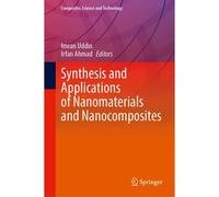 Synthesis And Applications Of Nanomaterials And Nanocomposites