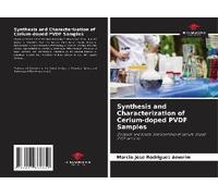 Synthesis And Characterization Of Cerium-Doped Pvdf Samples