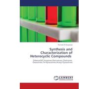 Synthesis and Characterization of Heterocyclic Compounds