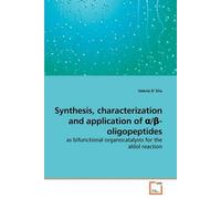 Synthesis, Characterization And Application Of Î±/Î²-Oligopeptides