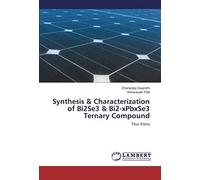 Synthesis & Characterization Of Bi2se3 & Bi2-Xpbxse3 Ternary Compound
