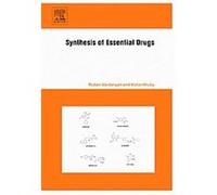 Synthesis of Essential Drugs Ruben Vardanyan, V. J. Hruby (Auteur)