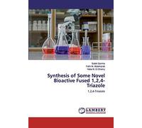 Synthesis Of Some Novel Bioactive Fused 1,2,4-Triazole