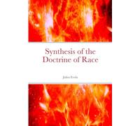 SYNTHESIS OF THE DOCTRINE OF THE RACE
