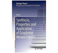 Synthesis, Properties And Application Of Graphene Woven Fabrics