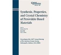 Synthesis Properties and Crystal Chemistry of PerovskiteBased Materials Amit Goyal (Auteur)