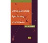 Synthetic Aperture Radar Signal Processing with MATLAB Algorithms Soumekh, Mehrdad (Auteur)
