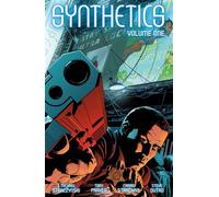 Synthetics Volume One - Joseph Michael Straczynski - Dark Horse Books - ebook (ePub illustré) - Livre