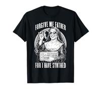 Synthétiseur Humoristique « Forgive Me Father for I Have Synthed » T-Shirt