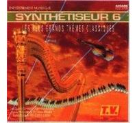 Synthétiseur Vol. 6 : Les Plus Grands Thèmes Classiques