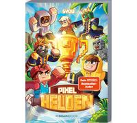 SYou B.B.Scharp Pixel Helden: Ein Roman aus der Welt von SYou (Poche)
