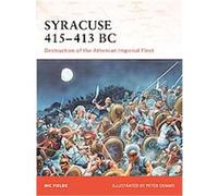 Syracuse 415-13 BC, Campaign Series Nic Fields (Auteur)