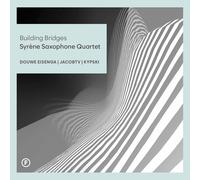 Building Bridges/Quatuor Saxophone