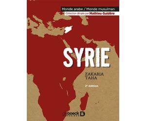 Syrie 2016 - Zakaria Taha - De Boeck Supérieur - broché - Essai